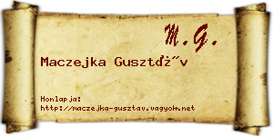 Maczejka Gusztáv névjegykártya